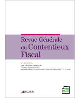 Revue Générale du Contentieux Fiscal (<EM>R.G.C.F.</EM>)