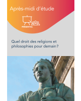 Après-midi d'étude : Quel droit des religions et philosophie pour demain ?