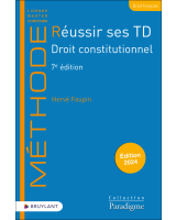 Réussir ses TD – Droit constitutionnel
