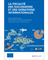 La fiscalité des successions et des donations internationales