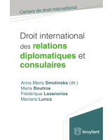 Droit international des relations diplomatiques et consulaires