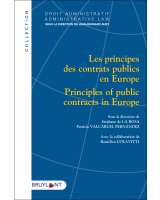 Les principes des contrats publics en Europe / Principles of public contracts in Europe