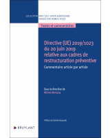 Directive (UE) 2019/1023 du 20 juin 2019 relative à la restructuration préventive