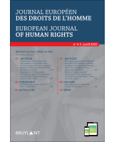 Journal européen des droits de l'homme / European Journal of Human Rights 2021/4-5