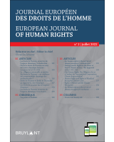 Journal européen des droits de l'homme / European Journal of Human Rights 2022/2