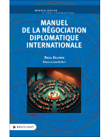 Manuel de la négociation diplomatique internationale
