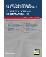 Journal européen des droits de l'homme / European Journal of Human Rights - 2023/5