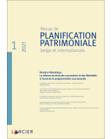 Revue de planification patrimoniale belge et internationale 2021/1