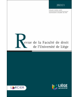 Revue de la Faculté de droit de l'Université de Liège 2021/1