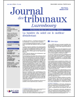 Journal des tribunaux Luxembourg 2022/4