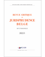 Revue critique de jurisprudence belge 2022/1