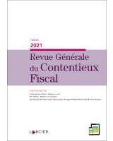 Revue Générale du Contentieux Fiscal 2021/7