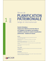 Revue de planification patrimoniale belge et internationale - 2022/1