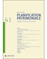 Revue de planification patrimoniale belge et internationale 2022/4