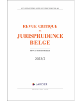 Revue critique de jurisprudence belge 2023/2