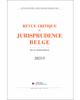 Revue critique de jurisprudence belge 2023/3