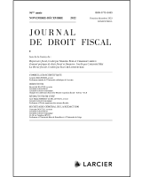 Journal de droit fiscal 2022/11-12