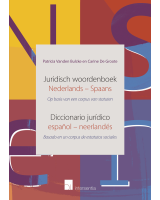 Juridisch woordenboek Nederlands-Spaans/Diccionario jurídico español - neerlandés