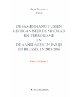 De samenhang tussen georganiseerde misdaad en terrorisme en de aanslagen in Parijs en Brussel
