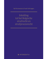 Inleiding tot het Belgische strafrecht en strafprocesrecht