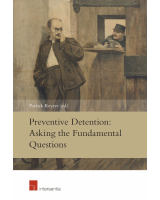 Preventive Detention: Asking the Fundamental Questions