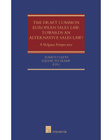 The Draft Common European Sales Law: Towards an Alternative Sales Law?