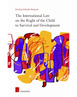 The International Law on the Right of the Child to Survival and Development