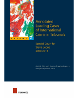 Annotated Leading Cases of International Criminal Tribunals - volume 47