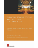 European Judicial Systems as a Challenge for Democracy
