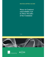 Waves in Contract and Liability Law in Three Decades of Ius Commune