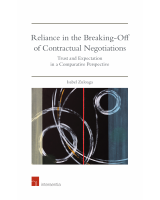 Reliance in the Breaking-Off of Contractual Negotiations