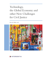 Technology, the Global Economy and other New Challenges for Civil Justice
