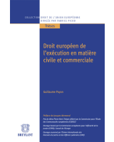 Droit européen de l'exécution en matière civile et commerciale