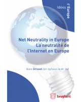 Net Neutrality in Europe – La neutralité de l'Internet en Europe