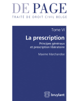 Traité de droit civil belge – Tome VI : La prescription