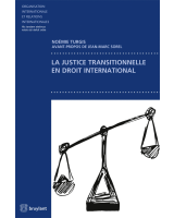 La justice transitionnelle en droit international