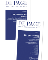 Traité de droit civil belge – Tome I : Les personnes. Volumes 1 et 2