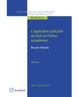 L'application judiciaire du droit de l'Union européenne