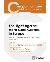 The Fight against Hard Core Cartels in Europe 