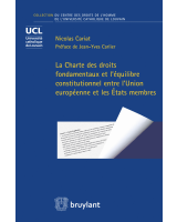 La Charte des droits fondamentaux et l’équilibre constitutionnel entre l’Union européenne et les États membres