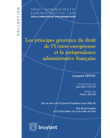 Les principes généraux du droit de l'Union européenne et la jurisprudence administrative française