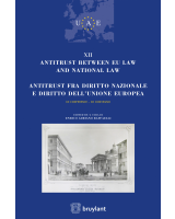 Antitrust between EU law and National law / Antitrust fra Diritto Nazionale e Diritto dell’Unione Europea