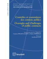 Contrôles et contentieux des contrats publics – Oversight and Challenges of public contracts