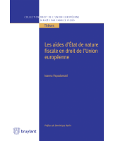 Les aides d'État de nature fiscale en droit de l'Union européenne