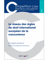 Le réseau des règles de droit international européen de la concurrence