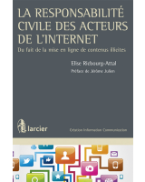 La responsabilité civile des acteurs de l'internet