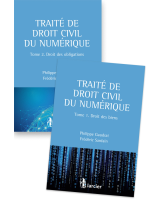 Traité de droit civil du numérique (Tomes 1 et 2)