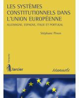 Les systèmes constitutionnels dans l'Union européenne