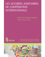Les accords judiciaires de coopération internationale