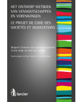 Het ontwerp Wetboek van vennootschappen en verenigingen - Le projet de nouveau Code des sociétés et associations